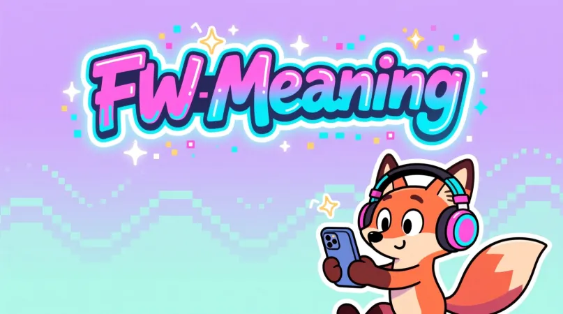 FW Meaning on Snapchat