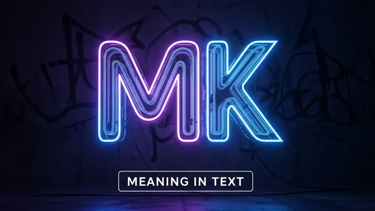 MK meaning in text