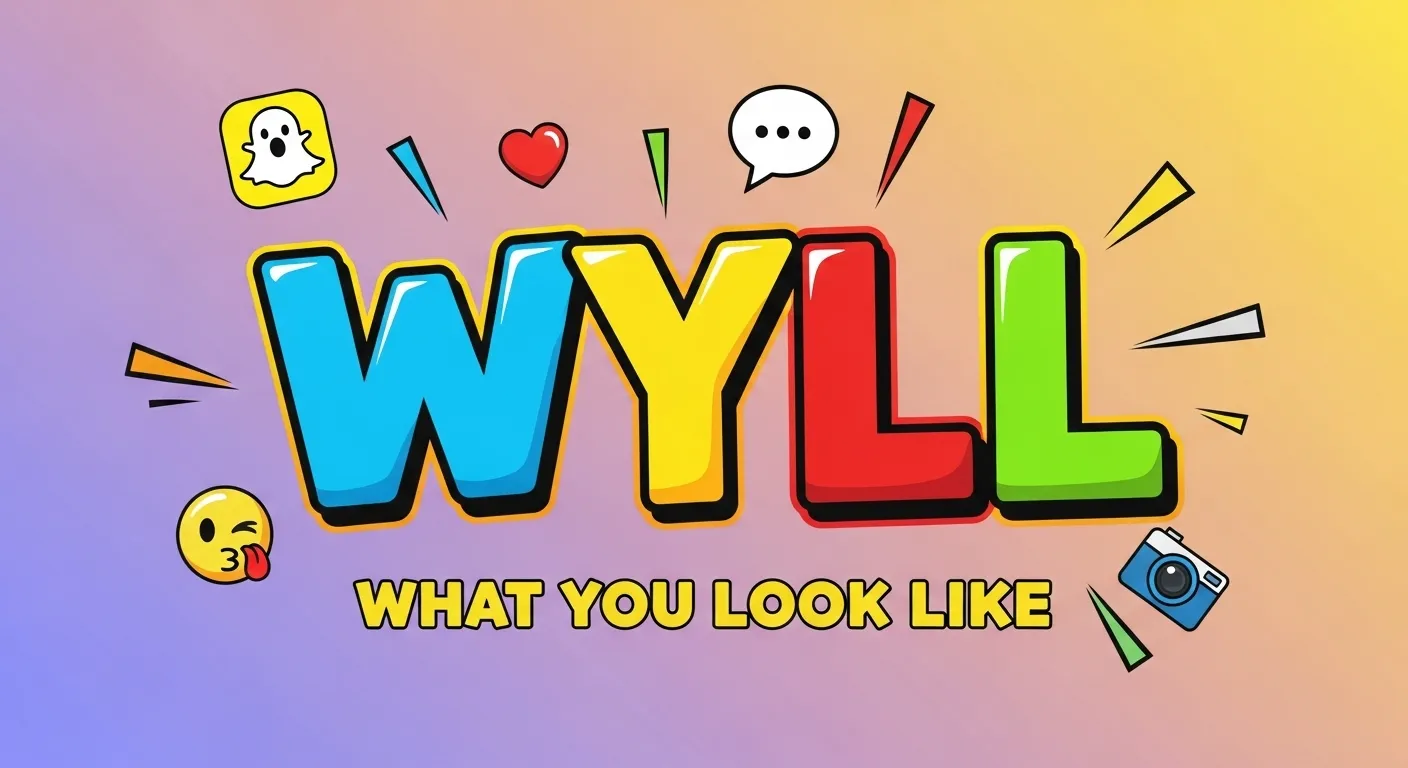 WYLL meaning on Snapchat