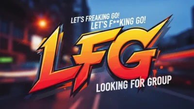 LFG slang meaning
