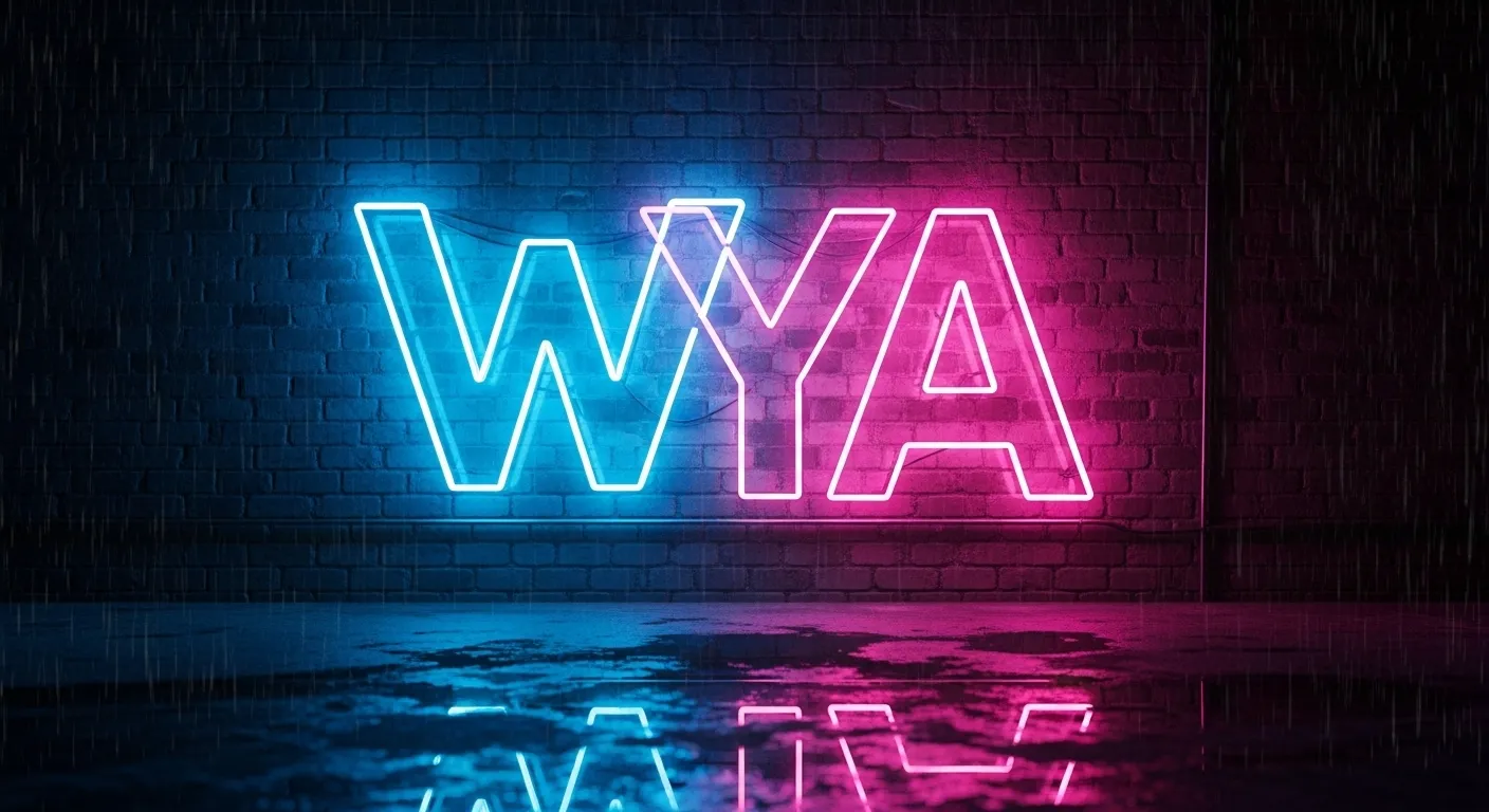 WYA text meaning