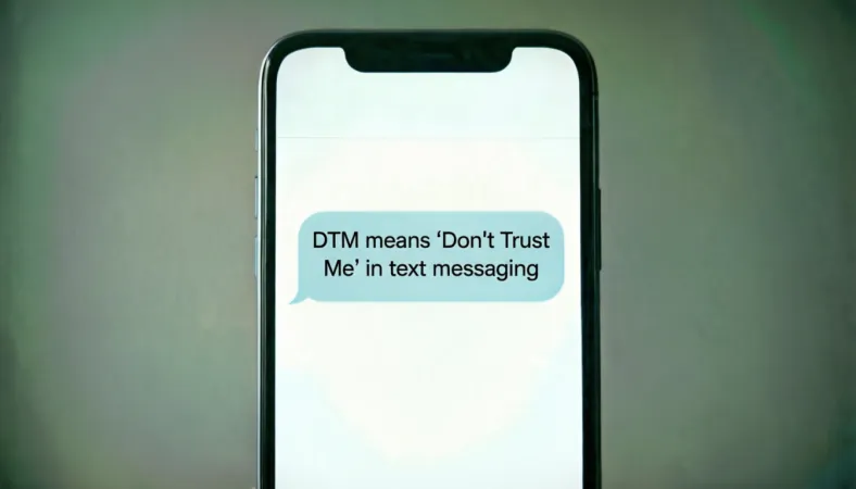 DTM Meaning in Text 💬: Simple Explanation + Examples