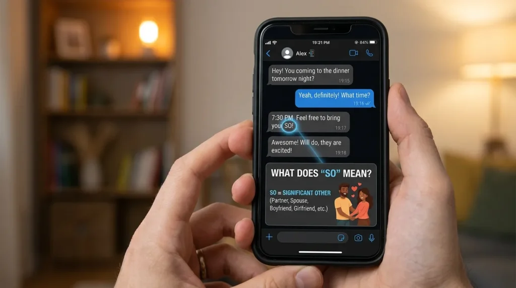 What Does SO Mean in Text